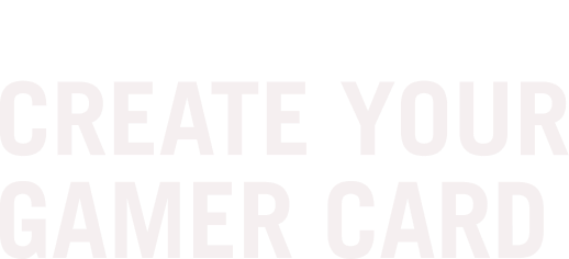 ROG CREATE YOUR GAMER CARD